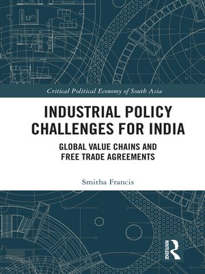 cover image of Industrial Policy Challenges for India